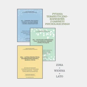 Zimowe początki + Wiosenne odrodzenie + Letnia pełnia życia